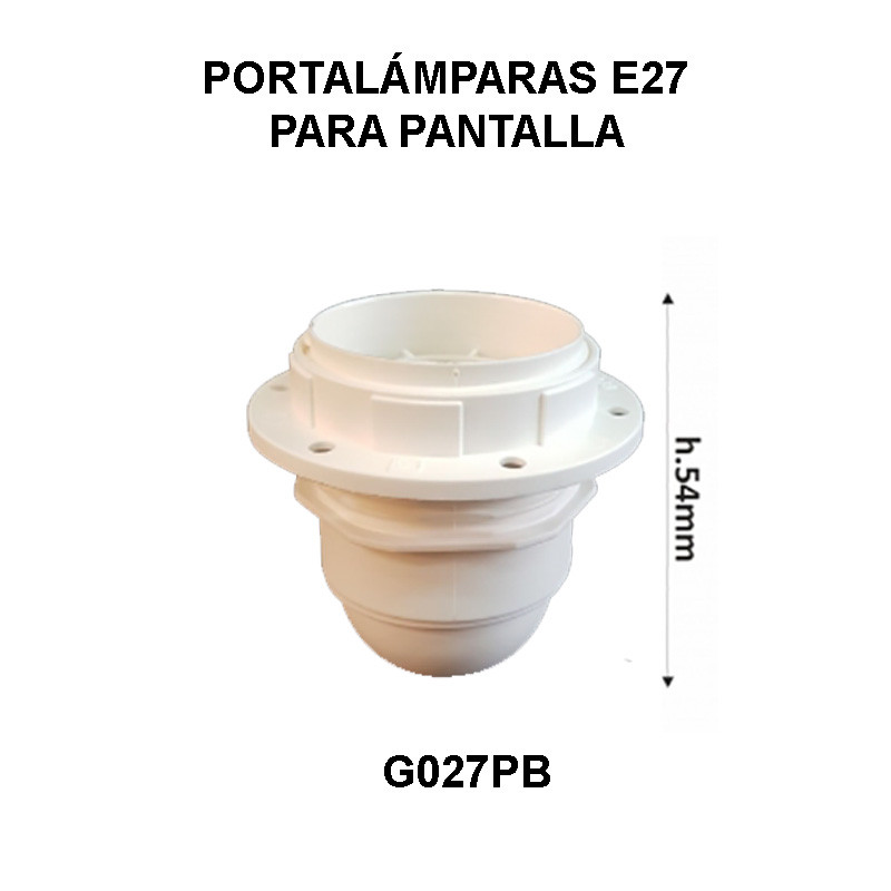 G027PB - PORTALÁMPARAS E27 BLANCO PARA PANTALLA